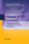 Kaiser / Pina e Cunha / Ringlstetter |  Creating Balance? | Buch |  Sack Fachmedien