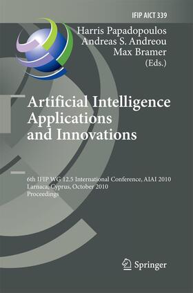 Papadopoulos / Bramer / Andreou |  Artificial Intelligence Applications and Innovations | Buch |  Sack Fachmedien