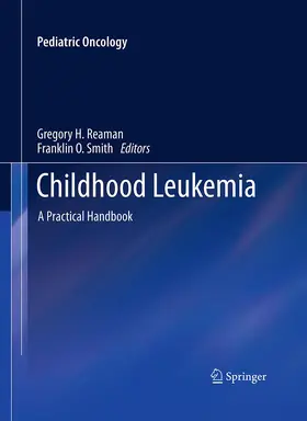 Reaman / Smith |  Childhood Leukemia | Buch |  Sack Fachmedien