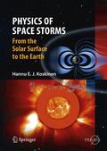 Koskinen |  Physics of Space Storms | Buch |  Sack Fachmedien
