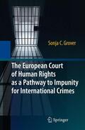 Grover |  The European Court of Human Rights as a Pathway to Impunity for International Crimes | Buch |  Sack Fachmedien
