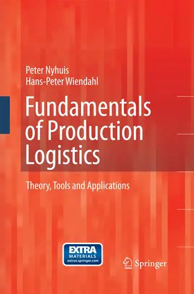 Nyhuis / Wiendahl |  Fundamentals of Production Logistics | Buch |  Sack Fachmedien