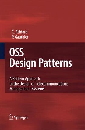 Gauthier / Ashford | OSS Design Patterns | Buch | 978-3-642-42443-4 | sack.de