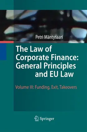 Mäntysaari |  The Law of Corporate Finance: General Principles and EU Law | Buch |  Sack Fachmedien