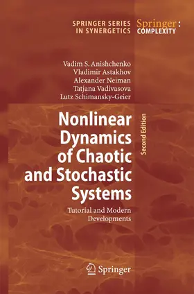 Anishchenko / Astakhov / Schimansky-Geier |  Nonlinear Dynamics of Chaotic and Stochastic Systems | Buch |  Sack Fachmedien