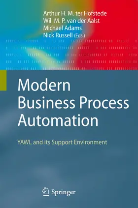 ter Hofstede / Russell / van der Aalst |  Modern Business Process Automation | Buch |  Sack Fachmedien