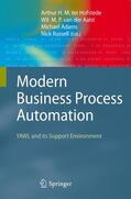 ter Hofstede / Russell / van der Aalst |  Modern Business Process Automation | Buch |  Sack Fachmedien