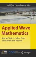 Soomere / Quak |  Applied Wave Mathematics | Buch |  Sack Fachmedien