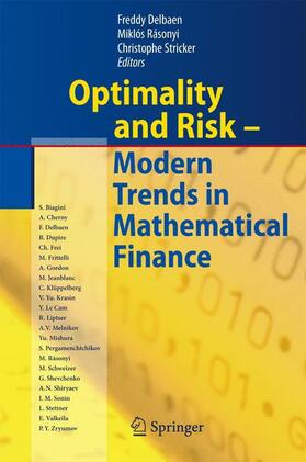 Delbaen / Stricker / Rásonyi | Optimality and Risk - Modern Trends in Mathematical Finance | Buch | sack.de