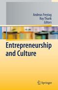 Thurik / Freytag |  Entrepreneurship and Culture | Buch |  Sack Fachmedien