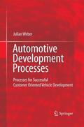 Weber |  Automotive Development Processes | Buch |  Sack Fachmedien