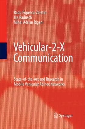 Popescu-Zeletin / Rigani / Radusch |  Vehicular-2-X Communication | Buch |  Sack Fachmedien