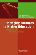 Schneckenberg / Ehlers |  Changing Cultures in Higher Education | Buch |  Sack Fachmedien