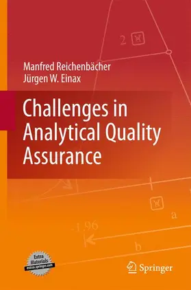 Einax / Reichenbächer |  Challenges in Analytical Quality Assurance | Buch |  Sack Fachmedien