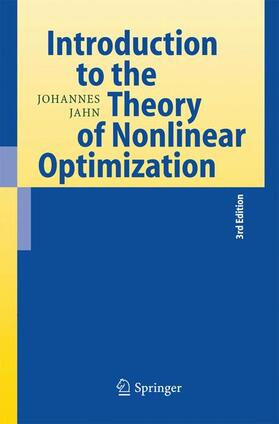 Jahn | Introduction to the Theory of Nonlinear Optimization | Buch | 978-3-642-42657-5 | sack.de