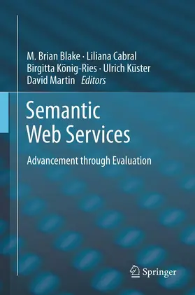Blake / Cabral / Martin | Semantic Web Services | Buch | 978-3-642-42664-3 | sack.de