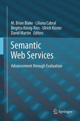 Blake / Cabral / Martin | Semantic Web Services | Buch | 978-3-642-42664-3 | sack.de
