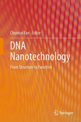 Fan |  DNA Nanotechnology | Buch |  Sack Fachmedien