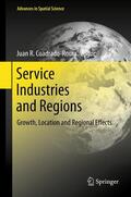Cuadrado-Roura |  Service Industries and Regions | Buch |  Sack Fachmedien