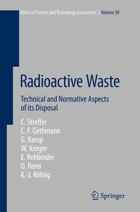 Streffer / Gethmann / Renn | Radioactive Waste | Buch | 978-3-642-42737-4 | sack.de