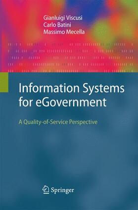 Viscusi / Mecella / Batini | Information Systems for eGovernment | Buch | 978-3-642-42809-8 | sack.de