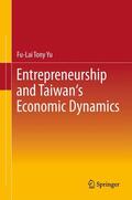 Yu |  Entrepreneurship and Taiwan's Economic Dynamics | Buch |  Sack Fachmedien