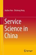 Hong / Huo |  Service Science in China | Buch |  Sack Fachmedien