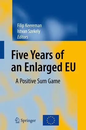 Szekely / Keereman |  Five Years of an Enlarged EU | Buch |  Sack Fachmedien