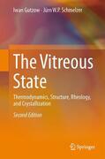 Schmelzer / Gutzow |  The Vitreous State | Buch |  Sack Fachmedien