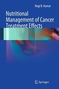 Kumar |  Nutritional Management of Cancer Treatment Effects | Buch |  Sack Fachmedien