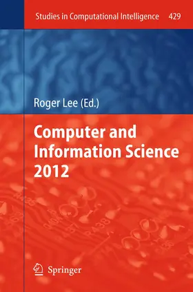 Lee |  Computer and Information Science 2012 | Buch |  Sack Fachmedien