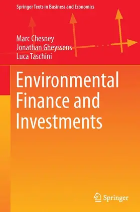 Chesney / Taschini / Gheyssens |  Environmental Finance and Investments | Buch |  Sack Fachmedien