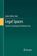 Müller-Mall |  Legal Spaces | Buch |  Sack Fachmedien
