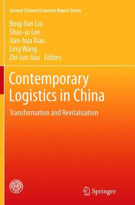 Liu / Lee / Jiao | Contemporary Logistics in China | Buch | 978-3-642-42943-9 | sack.de