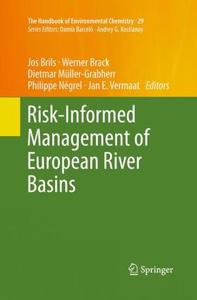 Brils / Brack / Vermaat |  Risk-Informed Management of European River Basins | Buch |  Sack Fachmedien