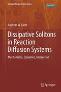 Liehr |  Dissipative Solitons in Reaction Diffusion Systems | Buch |  Sack Fachmedien