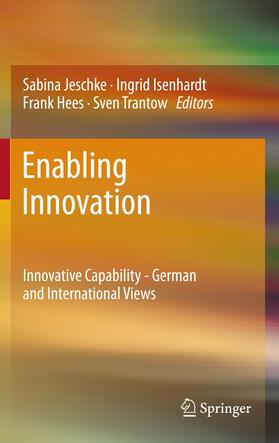 Jeschke / Trantow / Isenhardt | Enabling Innovation | Buch | 978-3-642-42996-5 | sack.de
