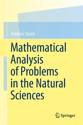 Zorich |  Mathematical Analysis of Problems in the Natural Sciences | Buch |  Sack Fachmedien
