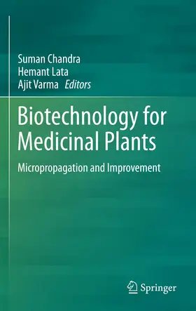 Chandra / Lata / Varma |  Biotechnology for Medicinal Plants | Buch |  Sack Fachmedien