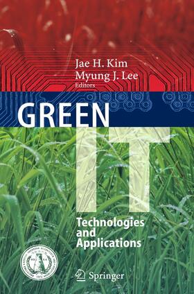 Lee / Kim | Green IT: Technologies and Applications | Buch | 978-3-642-43055-8 | sack.de
