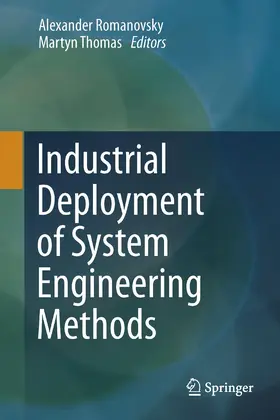 Thomas / Romanovsky |  Industrial Deployment of System Engineering Methods | Buch |  Sack Fachmedien