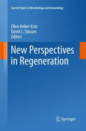 Stocum / Heber-Katz |  New Perspectives in Regeneration | Buch |  Sack Fachmedien
