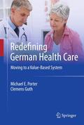 Guth / Porter |  Redefining German Health Care | Buch |  Sack Fachmedien