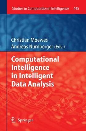 Nürnberger / Moewes |  Computational Intelligence in Intelligent Data Analysis | Buch |  Sack Fachmedien