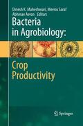 Maheshwari / Aeron / Saraf |  Bacteria in Agrobiology: Crop Productivity | Buch |  Sack Fachmedien