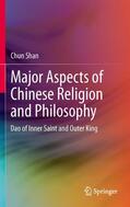 Shan |  Major Aspects of Chinese Religion and Philosophy | Buch |  Sack Fachmedien