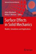 Morozov / Altenbach |  Surface Effects in Solid Mechanics | Buch |  Sack Fachmedien