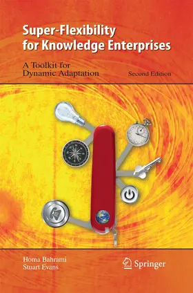 Evans / Bahrami | Super-Flexibility for Knowledge Enterprises | Buch | 978-3-642-43154-8 | www.sack.de