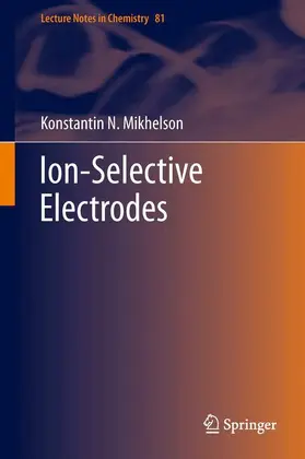 Mikhelson | Ion-Selective Electrodes | Buch | 978-3-642-43162-3 | sack.de