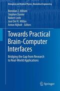 Allison / Dunne / Nijholt |  Towards Practical Brain-Computer Interfaces | Buch |  Sack Fachmedien